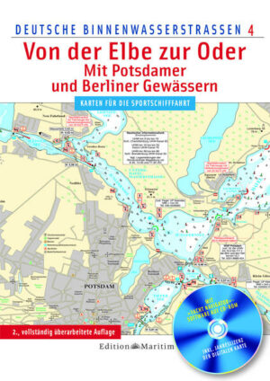 Berlin und Potsdam vom Wasser aus entdecken Wer in den Gewässern von der Elbe zur Oder mit dem Boot unterwegs ist