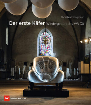 Der erste Käfer: Wiedergeburt des VW 30 | Thorsten Elbrigmann