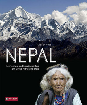 Nepal in seiner ganzen Faszination erleben: ein Bildband zum Schauen