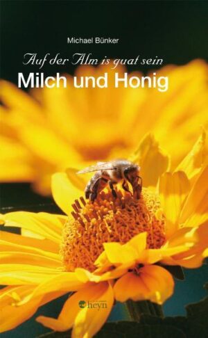 Milch und Honig | Michael Bünker