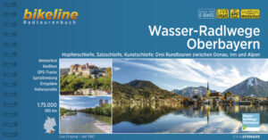 Radtourenbuch Radregion Wasserradlwege Bayern "Wasser-Radlwege Oberbayern" Der Reiseführer ist erhältlich im Online-Buchshop Honighäuschen.