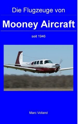 Honighäuschen (Bonn) - Seit ihrer Gründung im Jahre 1946 durch Al Mooney hat die Mooney Aircraft Company über 11.000 Flugzeuge gefertigt und verkauft. Das mit Abstand bekannteste Modell ist die schnelle M-20. Dieses Buch gibt einen Einblick in die Geschichte des Unternehmens und der gefertigten Modelle.