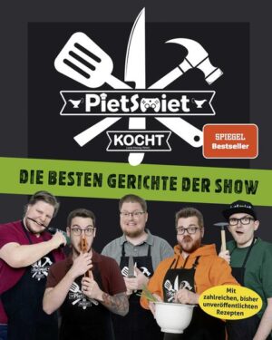 Das Buch zum erfolgreichen YouTube-Format »PietSmiet kocht« Wöchentlich mehr als 200.000 Zuschauer Mit Fotos von Food-Foto-Profi Jan Wischnewski Kochen mit Humor für Anfänger und Fortgeschrittene