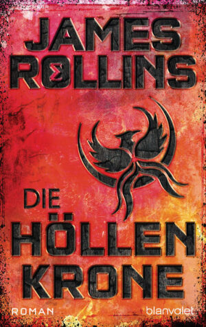 Die Höllenkrone | James Rollins