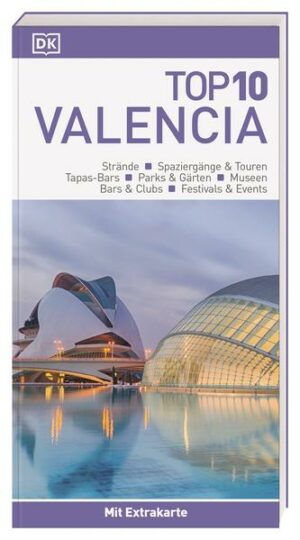 Mit dem Top 10 Reiseführer Valencia die spanische Küstenstadt entdecken Valencia vereint in einzigartiger Weise Geschichte und Moderne: Im Museo de Bellas Artes beeindrucken die Werke bedeutender Renaissancekünstler