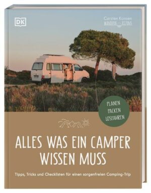 Unbeschwertes Reisen mit Wohnmobil & Campingbus Ab in den Van und auf ins Grüne  hört sich romantisch an