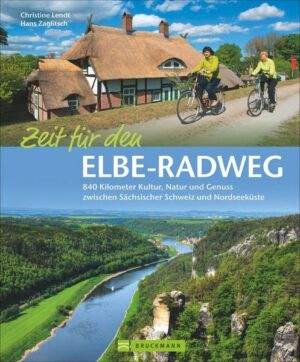 Zum zehnten Mal wurde der Elbe-Radweg zum beliebtesten Radfernweg gewählt. Kein Wunder