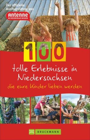 Ab sofort wird es nie wieder langweilig für Kinder in Niedersachsen