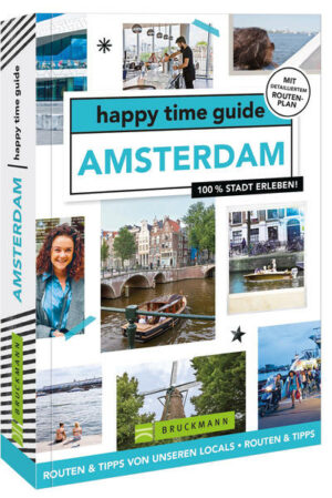 Auf nach Amsterdam!Amsterdam erleben mit den besten Tipps der Locals. Der happy time guide nimmt dich mit auf sechs unterschiedliche Spaziergänge