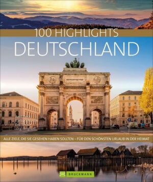 100 Highlights Deutschland Alle Ziele