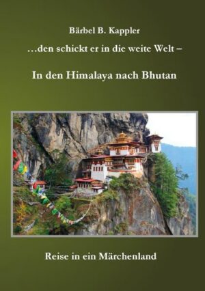 Buddhismus und Götterglaube sind in dem kleinen Himalayastaat Bhutan fest im Alltag verankert. Berge