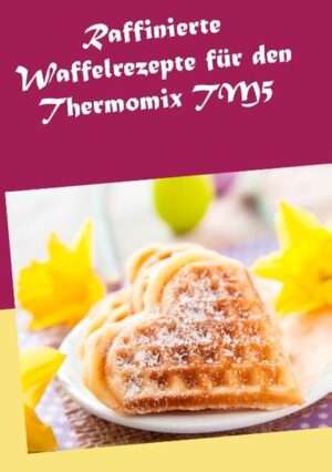 Kennen Sie jemanden, der keine Waffeln mag? Ich nicht! Waffeln gehen immer. Im neuen Thermomix TM5 sind sie blitzschnell angerührt. Alle Rezepte sind aber auch für die übrigen Thermomix Geräte geeignet. Kinderleicht und gelingsicher. Ich wünsche Ihnen viel Spaß beim Nachzaubern.