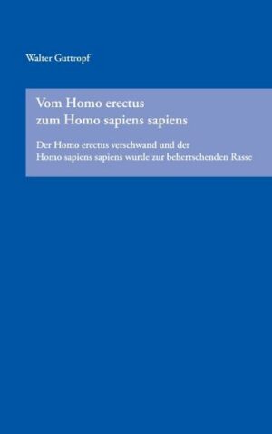 Honighäuschen (Bonn) - Der Homo erectus war weit verbreitet. Er selbst und seine davon abgeleiteten immer menschenähnlicher werdenden Hominiden wurden von den beiden Rassen der Homo sapiens sapiens verdrängt. Diesen Prozess will dieses Buch, Bd. 3 der Blauen Reihe, Teil 2, aufzeigen.