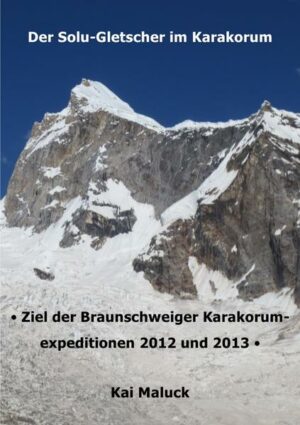 Alpinistischer Überblick über Erschließungsgeschichte