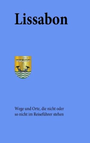 Es gibt unzählige Reiseführer in den verschiedensten Sprachen über Lissabon. Die Autoren haben Reiseführer über Portugal