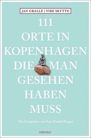 Kopenhagen besticht mit einer Mischung aus Geschichte und modernem Stadtleben. Es ist klein genug