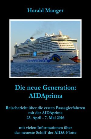 AIDAprima - so heißt das neue Flaggschiff von AIDA Cruises. Mit über einem Jahr Verspätung gestartet