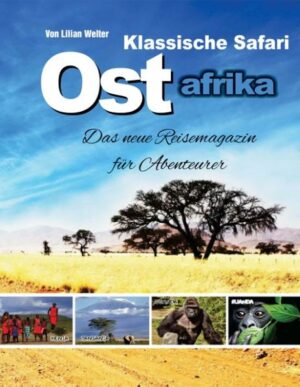 Das neue Reisemagazin für Abenteurer (Kenia