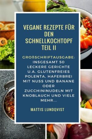 Großschriftausgabe - für leichtere Lesbarkeit Leckere Gerichte aus dem Schnellkochtopf? Wenn Sie auf der Suche nach einer schnellen und einfachen Möglichkeit sind, Ihre Gäste mit zauberhaften Gerichten aus dem Schnellkochtopf zu verwöhnen, sind Sie hier genau richtig. Enthaltene Gerichte: Curry mit Spinat und Linsen Dampfgarspargel Einfacher Brauner Reis Einfacher Schwarze Bohnen Reis Erbsen-Spinat Pasta Feine Selleriesuppe Feine Tomatensuppe Feines Gedämpftes Gemüse Feines Mandel-Kokosnuss Risotto Frühstücksquinoa Gefüllte Paprikaschote Gekochte Okraschote Gemischtes Gemüsecurry Glutenfreie Minestrone Glutenfreier Haferbrei mit Kokosnuss Glutenfreies Polenta Grüne Bohnen mit Pilzen Haferbrei mit Äpfeln und Cranberries Haferbrei mit Erdbeeren Haferbrei mit Heidelbeeren Haferbrei mit Nuss und Banane Haferbrei mit Pfirsich Karottensuppe Kartoffelbrei mit Knoblauch Kartoffelsalat aus dem Schnellkochtopf Kartoffelsuppe mit Lauch Kichererbsen mit Tomaten Kichererbsencurry mit Kartoffeln Knoblauch-Pastinaken Gratin Köstliche Karottensuppe mit Kartoffeln Köstliches Kartoffelrisotto Kürbis mit Hafergrütze Leckere Vegetarische Pasta Leckerer Reis Linsenreis Perfekt gelungenes Quinoa Rotkohl Süß-Sauer Scharfe Kartoffeln mit Mais Scharfes Schwarze Bohnen mit Quinoa Chili Schneller Quinoa-Kohl Salat Schneller Zitronenreis Schnelles und einfaches Risotto Selbstgemachte Baked Beans Selbstgemachte Salsa Spaghettikürbis leicht gemacht Spanischer Reis Spinat-Artischocken Dip Tofu mit Brokkoli und Zucchini Würziger Jalapenoreis Zucchininudeln mit Knoblauch