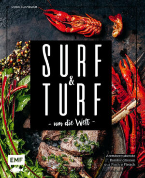 - 80 aufregende Kombinationen aus Fisch und Fleisch - eine kulinarische Reise durch die eindrucksvollsten Küstenregionen der Welt - Geschmacksexplosionen garantiert: Ostfriesen-Surf-and-Turf mit Matjesfilet und Rindertartar, Thunfischbites mit Bacon, Fus