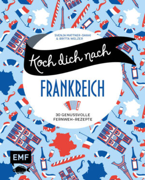 - Fernweh garantiert! Die 30 besten Genussrezepte aus Frankreich - Kulinarische Lebensfreude zum Nachkochen zu Hause: Salade niçoise, Tarte Tatin mit Tomaten, Käsesoufflé, Bœuf bourguignon und vieles mehr - Für jeden Frankreich-Fan das Richtige dabei: