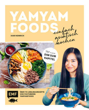 - Das erfolgreiche Kochbuch der YouTuberin yamyamfoods in einer erweiterten Ausgabe mit neuem Dim-Sum-Kapitel - Mit über 70 authentischen Rezepten aus China, Thailand, Japan, Korea und Vietnam eine kulinarische Reise quer durch Asien unternehmen und die