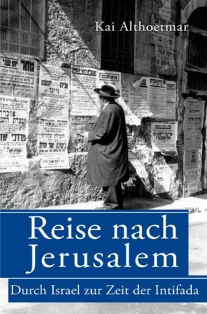 Als Kai Althoetmar während der zweiten Intifada - das Fahrrad im Flugzeugbauch