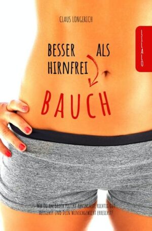 Einfach schnell abnehmen und flachen schönen Bauch erreichen. Claus Longerich zeigt mit seinem erfolgreichen Buch ein bewährtes und hochaktuelles Werkzeug, wie man -  schnell und gesund abnimmt -  sich intuitiv gesund ernährt -  mit Intervallfasten abnimmt -  sein Wunschgesicht erreicht und haltet -  innere Ruhe findet -  emotionales Essen vermeidet -  einfache Körperübungen für den Alltag einbaut -  und vieles mehr… «Besser Bauch als Hirnfrei!» ist ein zugänglicher wie effektiver Ratgeber. Viele haben ihn bereits gelesen und sind glücklich mit Ihrem neuen schönen Bauch.