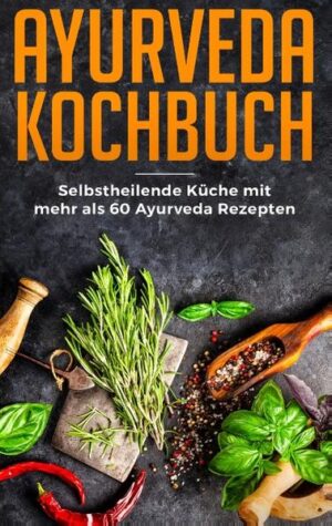 Über 60 Ayurveda Rezepte (Frühstück / Mittag / Abend / Snacks & Desserts) - Du suchst nach einer riesigen Auswahl an ayurvedischen Rezepten für eine gesunde & selbstheilende Ernährung? - Du glaubst an "DU bist was du ISST" und möchtest deine Ernährung zu deinen Gunsten gestalten & mehr Energie durch die Ernährung tanken? - Du suchst nicht nur Mittagsspeisen, sondern auch schnelle Rezepte für das Frühstück und leichte Kost für das Abendessen? Dann ist dieses Ayurveda Kochbuch mit zahlreichen neuen Rezepten genau das Richtige für dich! In dem Ayurveda Rezeptbuch erwarten dich z.B. Rezepte wie: - Ayurvedisches Power-Frühstück - Apfel-Kurkuma-Porridge - Ayurvedische Mango-Möhrensuppe - Kichererbsen-Curry mit Kohlrabi - Ayurvedischer Hummus-Auberginensalat - Kurkuma-Zucchini-Bratline - Quinoa-Linsen-Suppe - Buddha Bowl mit Süßkartoffeln - Und viele weitere Süßspeisen, Frühstück-, Mittags- und Abengerichte sowie Ayurvedische Snacks & Vorspeisen - Lass dich überraschen! Kaufe noch heute dieses Ayurveda Buch und erlebe eine neue Geschmacksvielfalt mit ayurvedischem kochen!