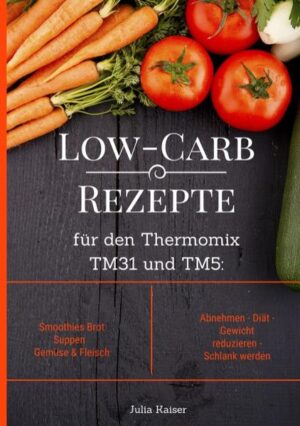 Low-Carb ist eine Ernährungsform bei der auf kohlenhydratreiche Lebensmittel verzichtet wird. Die Low-Carb Diät führt zu einem verbesserten Sättigungsgefühl und hilft beim Abnehmen. Was Sie in diesem Buch erwartet: - abwechslungsreiche und unkomplizierte Gerichte mit wenig Kohlenhydraten - kohlenhydratarme Rezepte mit Schritt-für-Schritt-Anleitung - Angabe von Kalorien und Kohlenhydraten für jedes Rezept Inhaltsverzeichnis: Low-Carb Smoothie-Rezepte: Grüner Low-Carb-Smoothie Beeren-Smoothie mit Quark und Minze Melone-Himbeer-Fenchel-Smoothie Feldsalat-Grapefruit-Smoothie Papaya-Mandel-Smoothie mit Grünkohl Low-Carb Brot-Rezepte: Chia-Brot Nuss-Brötchen Saftiges Leinsamenbrot Herzhaftes Knäckebrot Kürbiskernbrot Low-Carb Suppen-Rezepte: Linsen-Kokos-Suppe Topinambur-Apfel-Suppe Gemüsesuppe mit Pfifferlingen Bärlauch-Cremesuppe Karottensuppe mit Kürbis Low-Carb Gemüse-Rezepte: Gemüse-Fritatta Shirataki-Nudeln mit Brokkoli und Pinienkernen Karotten-Zucchini-Puffer und Kräuter-Quark-Dip Knuspriger Flammkuchen mit Kirschtomaten Gefüllte Auberginen Low-Carb Fleisch-Rezepte: Grüne Bohnen mit Hackfleisch und Feta Buntes Puten-Curry Kohlrabi-Schinken-Gratin Rindergulasch mit Kürbispüree Hähnchen-Nuggets mit Kräuter-Dip Die Rezepte sind geeignet für den Thermomix TM31 und TM5*. *Bei der Bezeichnung "Thermomix" handelt es sich um eine geschützte Marke der Firma Vorwerk (CH). Der Verfasser des Buches steht in keiner geschäftlichen Beziehung zum Unternehmen.