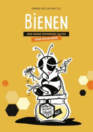 Honighäuschen (Bonn) - Dieses Sachbuch im Comicstil nimmt dich mit in die unglaublich faszinierende Welt der Bienen und des Honigs. Entdecke spannende und überraschende Fakten komprimiert und humorvoll illustriert.