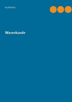 Beschreibung von Waren des täglichen Bedarfes, Vitamintabelle, Kalorientabelle. "Warenkunde" ist erhältlich im Online-Buchshop Honighäuschen.