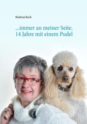 Honighäuschen (Bonn) - Das Buch von Heidrun Koch mit dem Titel "immer an meiner Seite. 14 Jahre mit einem Pudel - Danke für die schöne Zeit!" beschreibt das Zusammenleben und die Erlebnisse mit einem außergewöhnlichen Hund. Es wendet sich an alle Hundeliebhaberinnen und -liebhaber, die für sich nach einem passenden Hund suchen. Die Autorin macht kein Geheimnis daraus, dass für sie dieser Hund ein Pudel ist und räumt mit vielen Vorurteilen auf.