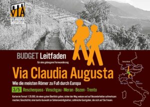 Fernwanderroute Via Claudia Augusta + GPX-Track + Karten-Download zum beliebig großen Druck auf www.viaclaudia.org Teil 3 von 5 "Etschtal - Trento" Reschenpass - Vinschgau - Meraner Land - Bozen - Südtiroler Weinstraße - Weinebene Piana Rotaliana - Trento Wie die Römer per pedes (= zu Fuß) über die Alpen Kultur-historische Entdeckungs-Route Wanderung