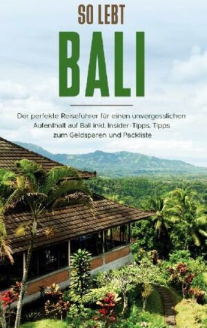 Bali - eine kleine Insel mit einer umso größeren Vielfalt: saftig grüne Reisfelder