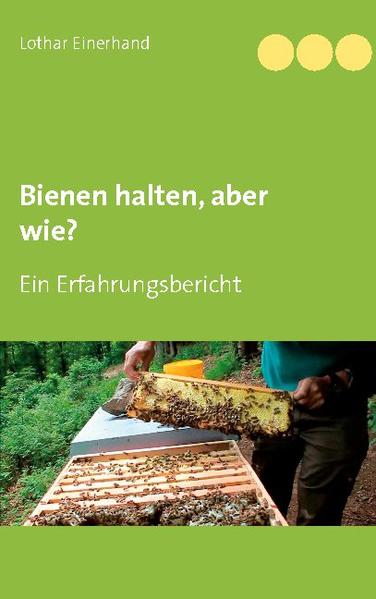 Honighäuschen (Bonn) - Sie werden sich sicher fragen, warum machen wir das. Dieses Buch soll dem Zweck dienen, möglichst viele Menschen für die Bienenhaltung zu begeistern. Dieses Buch ist den Bienen gewidmet. Denn unser Leben ist ohne Bienen nicht denkbar. Hier bei uns können Sie es ganz genau mit verfolgen, wie ein blutiger Anfänger es mit der Bienenhaltung versucht, in der Hoffnung mal eines Tages ein erfahrender Imker zu werden.