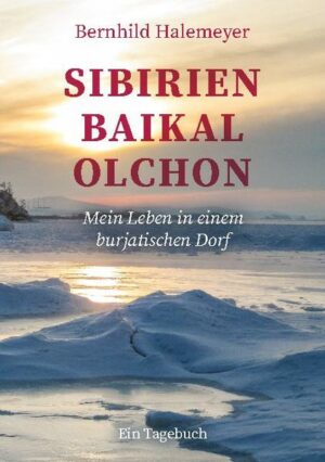 Die Insel Olchon im Baikalsee ist der Ort