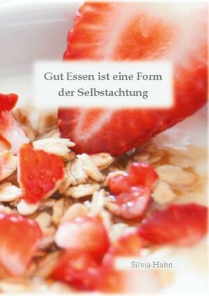 Honighäuschen (Bonn) - "Gut Essen ist eine Form der Selbstachtung." Silvia Hahn Gut Essen ist wichtig für deine Gesundheit. Gut Essen ist lebensnotwendig. Gut Essen ist auch ausschlaggebend für deine Figur und dein Gewicht. Gut Essen ist gar nicht so einfach. Dieses Buch hat 7+7 clevere und wertvolle Tipps für Dich - verständlich und leicht umsetzbar.