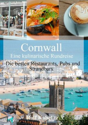 Kulinarisch ist Cornwall ein wahres Eldorado für Genießer und Entdecker. Reich an fantastischen und exotischen Gärten