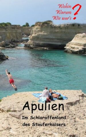 Apulien ist so weit von Deutschland entfernt