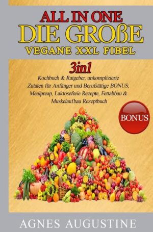 All in One: Die große vegane XXL Fibel. Liebe Leser, ich freue mich, dass Sie sich für mein 2in1 Kochbuch & Ratgeber entschieden haben und möchte mich ganz herzlich bei Ihnen bedanken Dieses Buch ist ein Geschenk an alle, die sich mit der vegetarischen Ernährung beschäftigen und keine Lust haben, lange in der Küche zu stehen oder Zutaten suchen zu müssen. Die Zutaten in diesem Buch sind völlig leicht & simpel zu finden und Preiswert. Ohne komplizierte Zubereitungen und dennoch ein Genuss. Diese und weitere Gründe haben mich dazu bewegt dieses Buch zu schreiben und Ihnen diese Informationen als Mehrwert anbieten zu können. Lassen Sie mich eine Einführung mit den wichtigsten Punkten und interessanten Fakten präsentieren. Ob für Singles, oder die ganze Familie, hier ist für jeden etwas dabei. Kleine Einblicke in das Buch, diese Bereiche erwarten Sie •Vegane Grundbasics •Vegane Ersatzprodukte •Grundrezepte •Gluten-Laktose freie Rezepte •Gesunde „Fast-Food“ Rezepte •Meal-Preap Rezepte Bonusteil: •Muskelaufbau mit veganer Ernährung •Abnehmen ohne Hunger •Ausdauersport •Yoga •Tipps & Tricks Lasse Sie sich überraschen, was dieses magische Buch alles zu bieten hat. In meinem Buch finden Sie mehr als genug Rezepte, die das Leben versüßen und auch ebenfalls für herzhaften Genuss und großartige Gaumenfreuden sorgen. Wir wünschen Ihnen viel Spaß beim Ausprobieren der Rezepte und hoffen Sie können die gewonnene Zeit sinnvoll nutzen. Herzlichst, Ihre Agnes Augustine.