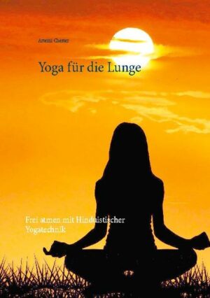 Honighäuschen (Bonn) - Yoga für die Lunge Wie wichtig eine gesunde Lunge und befreites Atmen ist, hat uns die Covid-19-Pandemie drastisch vor Augen geführt. Mit diesem Buch lernen Sie Ihre Lunge mit Hinduistischer Yogatechnik zu stärken. Diese Atemtechniken stärken sowohl den Körper als auch die Psyche. Mit diesen Übungen lernen Sie wieder richtig zu atmen.