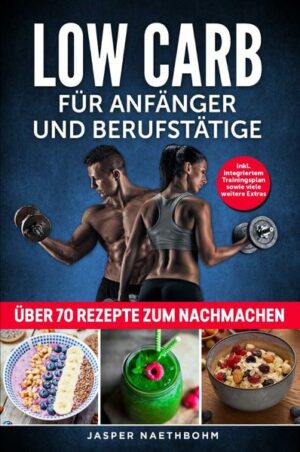 Ein Low Carb Ratgeber mit Integriertem Trainingsplan sowie viele weiteren Extras: über 70 Rezepte zum Nachmachen Gewicht zu verlieren und endlich in Top-Form zu sein, ist ein Ziel, das Du erreichen kannst. Du hast richtig gehört. Einen guten Körper kannst Du dir erarbeiten. Alles was Du dazu benötigst ist Wille zur Veränderung. Die restlichen Parameter liefert Dir dieser Ratgeber. Der Beruf spannt die meisten Menschen ein. Du verbringst einen nennenswerten Anteil Deines Tages mit Arbeit. Dazu kommen familiäre und andere Verpflichtungen, denen Du täglich nachkommen musst. Das Pensum ist entsprechend hoch. Selten bleibt Zeit für Deine Vorhaben. Viele platzen wie Seifenblasen. Auf Dauer frustriert das. Perfekt. Alleine Die Tatsache, dass dieser Ratgeber Deine Aufmerksamkeit erregt hat, zeigt wie sehr Du dich nach einer Veränderung sehnst. Vielleicht haben Dir bisher die Ressourcen gefehlt. Du wusstest nicht, wie und wo Du anfangen sollst. Damit ist nun Schluss. Dieser Ratgeber gibt Dir eine Ernährungsweise an Die Hand, die Deinen Körper beflügelt. Inhalt des Textes ist die Low Carb Ernährungsweise. Unter anderem werden die folgenden Themen behandelt: Low Carb  Was hat es damit auf sich? Fett verbrennen und Muskeln aufbauen Ein Trainingsplan mit 10 Übungen zum Muskelaufbau Du erhältst eine Schritt für Schritt Erklärung, wie Du dein Ziel trotz einem anstrengendem Alltag erreichst Die Inhalte sind auf die Bedürfnisse und Verpflichtungen von Berufstätigen ausgerichtet, sodass Sie sich wunderbar den täglichen Aufgaben unterordnen Ganz egal, ob Du Mutter oder Vater bist, Vollzeit oder Teilzeit arbeitest oder Dein eigenes Unternehmen führst  Die Grundlagen der Low Carb Ernährung sind simpel und erfolgsversprechend Du lernst Dich ausgewogen zu ernähren, Muskeln aufzubauen und Gewicht zu verlieren "Low Carb für Anfänger und Berufstätige: Inkl. Integriertem Trainingsplan sowie viele weiteren Extras