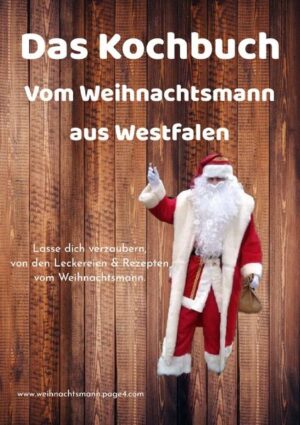 So kocht der Weihnachtsmann für seine Wichtel am Nordpol