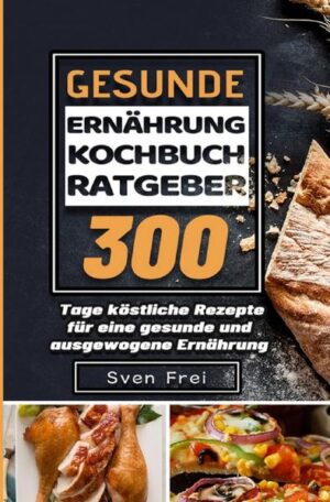 300 Tage Gesunde Ernährung Kochbuch/ Ratgeber: köstliche Rezepte für eine ausgewogene gesunde Ernährung, basische Ernährung, Mikronährstoffe, Makronährstoffe, Ernährungsregeln, Kochtipps Gesunde Ernährung - die Voraussetzung für ein langes, energetisches und gesundes Leben. Doch wie sollte sie aussehen und wie integriert man sie in den Alltag? Woraus setzt sich unsere Nahrung zusammen und was benötigt unser Organismus? Was gilt es in der Praxis zu beachten? Viele Fragen die man sich stellen sollte, auf die wir Ihnen gerne Antworten liefern möchten.