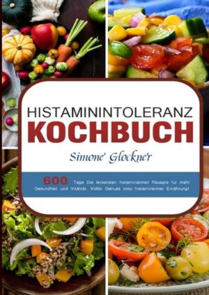 Ernährung bei Histaminintoleranz:600 Tage Die leckersten histaminarmen Rezepte für mehr Gesundheit und Vitalität. Voller Genuss trotz histaminarmer Ernährung! Sie möchten trotz Ihrer Histaminintoleranz unschlagbar leckere Gerichte genießen? Sie wollen wissen, was Sie wegen Ihrer Unverträglichkeit überhaupt noch essen dürfen? Sie brauchen eine Ernährungsumstellung, um Ihr Wohlbefinden zu steigern und sich Ihre Lebensqualität zurück zu erobern? Dann ist dieses Rezeptbuch wie für Sie gemacht! Dieser Ratgeber wird Ihnen zeigen, wie köstlich histaminarme Ernährung sein kann! Kochen Sie sich mit 150 einfachen und schmackhaften Rezepten Ihre neuen Lieblingsgerichte und lassen Sie sich von Ihrer Histaminintoleranz nicht beeinträchtigen.