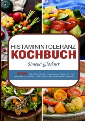 Ernährung bei Histaminintoleranz:600 Tage Die leckersten histaminarmen Rezepte für mehr Gesundheit und Vitalität. Voller Genuss trotz histaminarmer Ernährung! Sie möchten trotz Ihrer Histaminintoleranz unschlagbar leckere Gerichte genießen? Sie wollen wissen, was Sie wegen Ihrer Unverträglichkeit überhaupt noch essen dürfen? Sie brauchen eine Ernährungsumstellung, um Ihr Wohlbefinden zu steigern und sich Ihre Lebensqualität zurück zu erobern? Dann ist dieses Rezeptbuch wie für Sie gemacht! Dieser Ratgeber wird Ihnen zeigen, wie köstlich histaminarme Ernährung sein kann! Kochen Sie sich mit 150 einfachen und schmackhaften Rezepten Ihre neuen Lieblingsgerichte und lassen Sie sich von Ihrer Histaminintoleranz nicht beeinträchtigen.