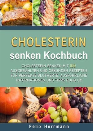 Cholesterin senken Kochbuch/ Ratgeber: 100 köstliche, cholesterinarme und gesunde Rezepte. Cholesterin verstehen und die Ernährung sinnvoll anpassen. Cholesterin wird von unserem Organismus zwingend benötigt. Trotzdem assoziieren die meisten Menschen etwas negatives mit diesem Begriff. ➤Doch wieso ist das so? ➤Warum kann Cholesterin solch einen Immensen Schaden anrichten? ➤Was ist überhaupt Cholesterin? ➤Wie sollte ich damit umgehen? ➤Was mache ich wenn ich bereits einen zu hohen Cholesterinspiegel habe? Antworten auf diese und viele weitere Fragen erwarten Sie in diesem Buch! Außerdem erhalten Sie 100 köstliche, cholesterinarme und gesunde Rezepte, die Ihnen bei der Umsetzung in die Praxis behilflich sind. Lesen Sie auf Ihrem PC, Mac, Smartphone, Tablet oder Kindle Gerät.