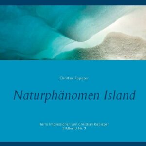 Naturphänomen Island Erleben Sie in diesem Bildband die Naturphänomene Islands. Die Foto-Impressionen über "Vulkanismus