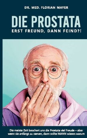 Honighäuschen (Bonn) - Die Prostata - erst Freund, dann Feind liefert ausführliche Informationen über die Prostata in jedem Lebensalter. Es geht um die Prostata, wenn sie gesund ist, wenn die entzündet oder zu groß ist und um das Prostatakarzinom.